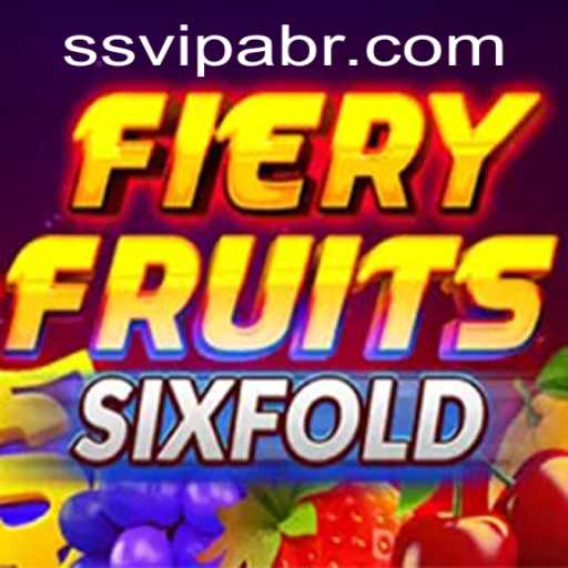 Discovering FieryFruitsSixFold: A Gaming Adventure with SSvipa